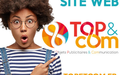 Nouveau site d’objets, textiles publicitaires et communication ! TOP&COM !!!